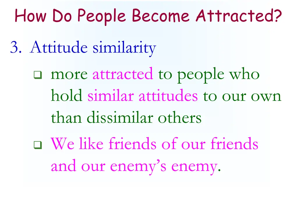how do people become attracted 2
