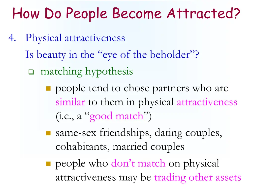 how do people become attracted 4