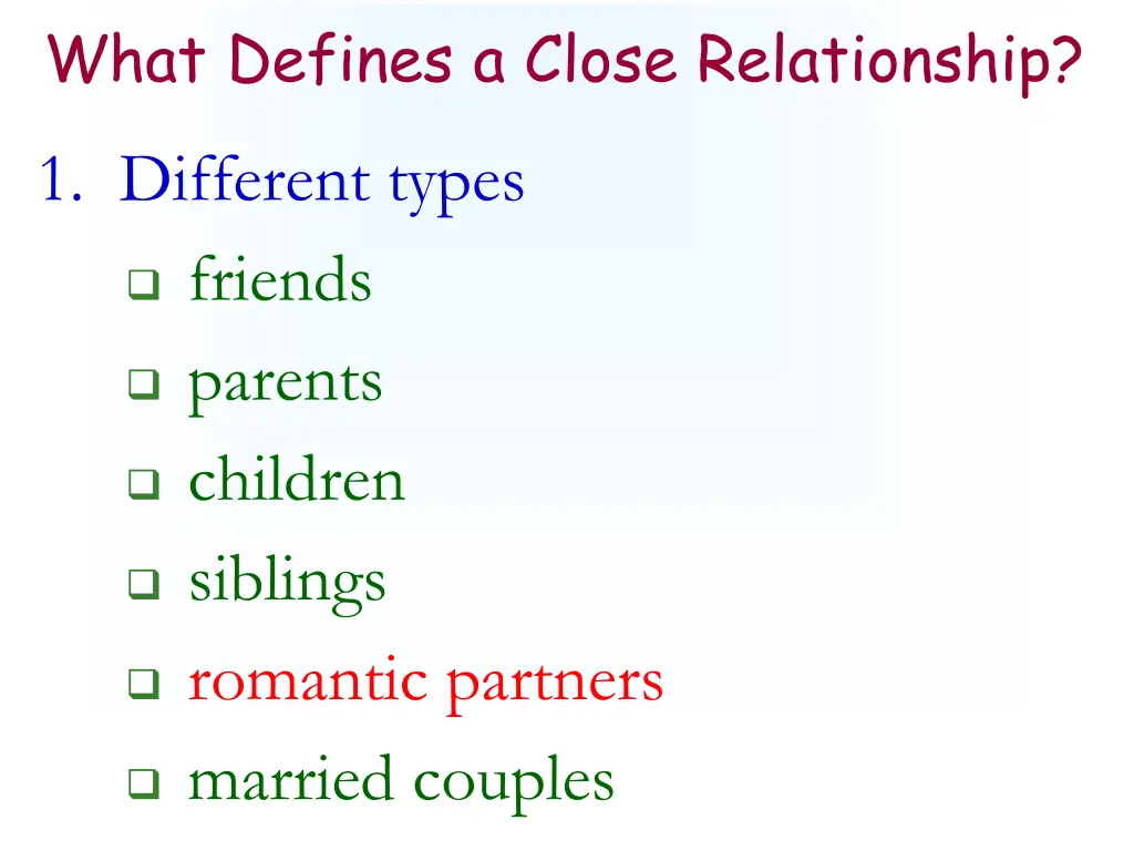 what defines a close relationship 1