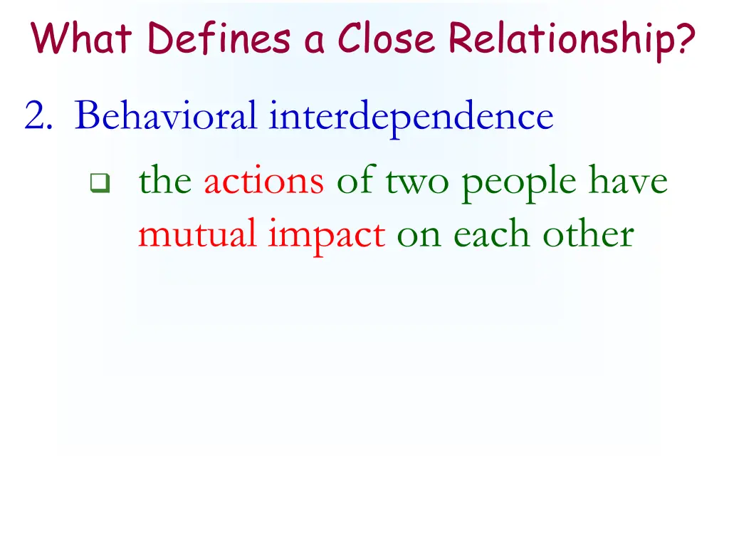 what defines a close relationship 2