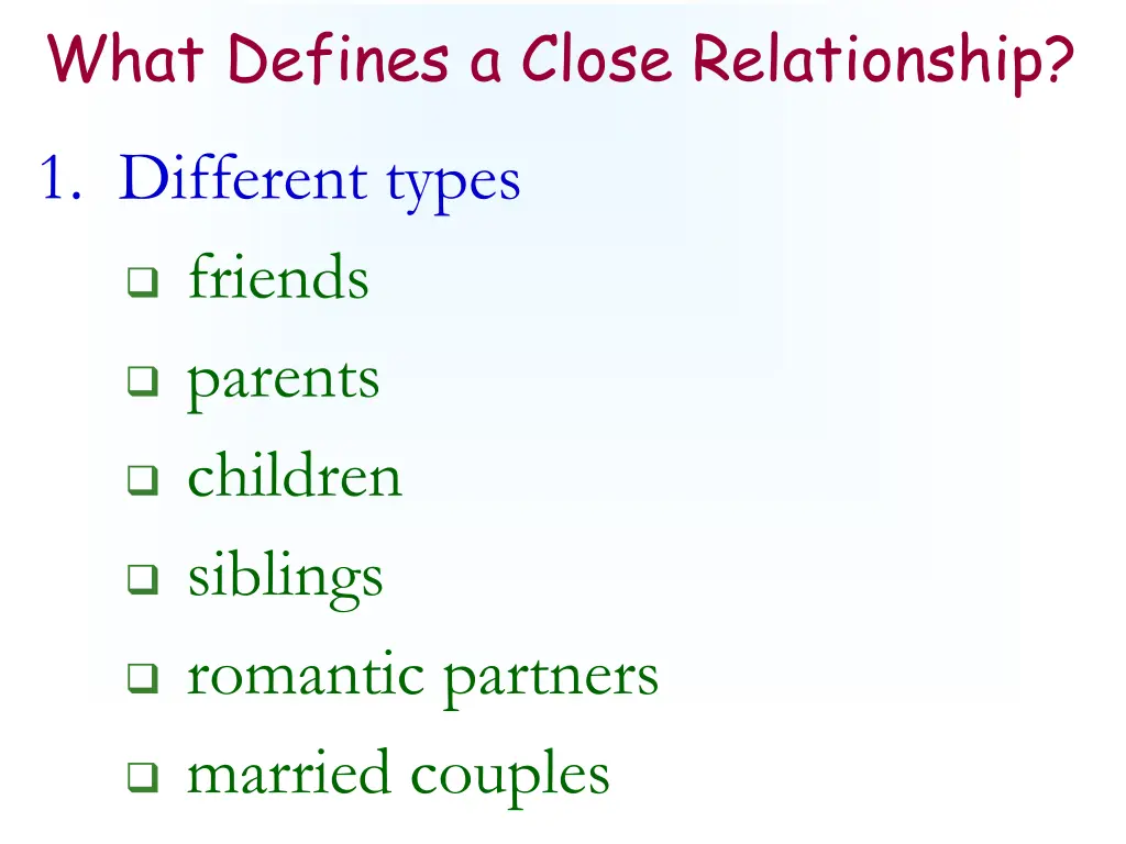 what defines a close relationship