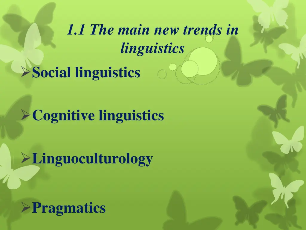 1 1 the main new trends in linguistics social