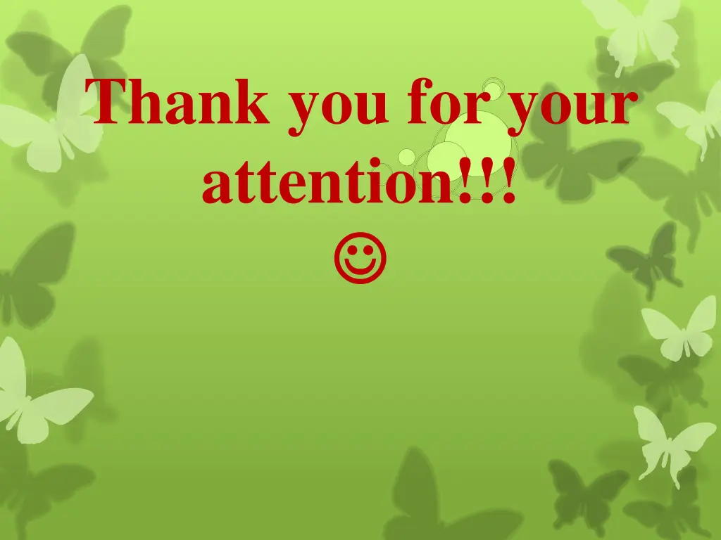 thank you for your attention