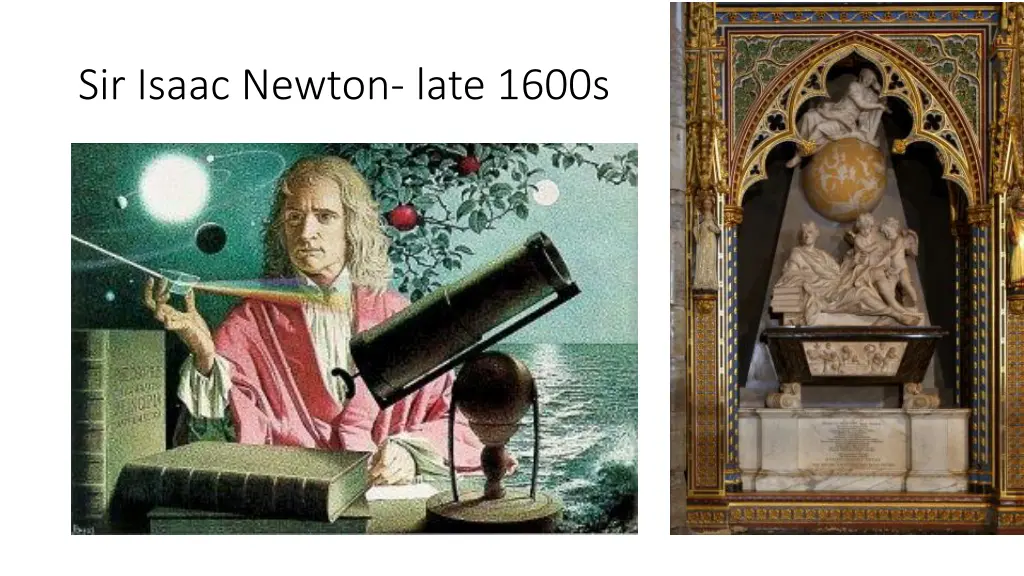 sir isaac newton late 1600s