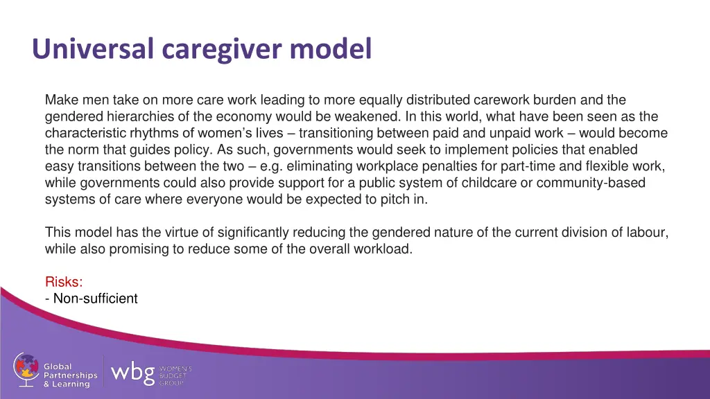 universal caregiver model