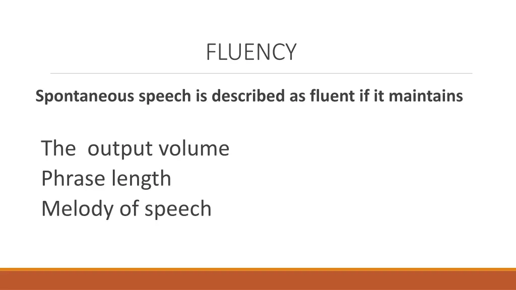fluency