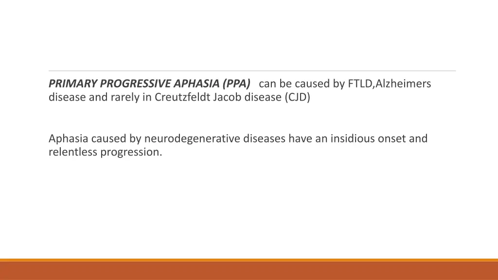 primary progressive aphasia ppa can be caused