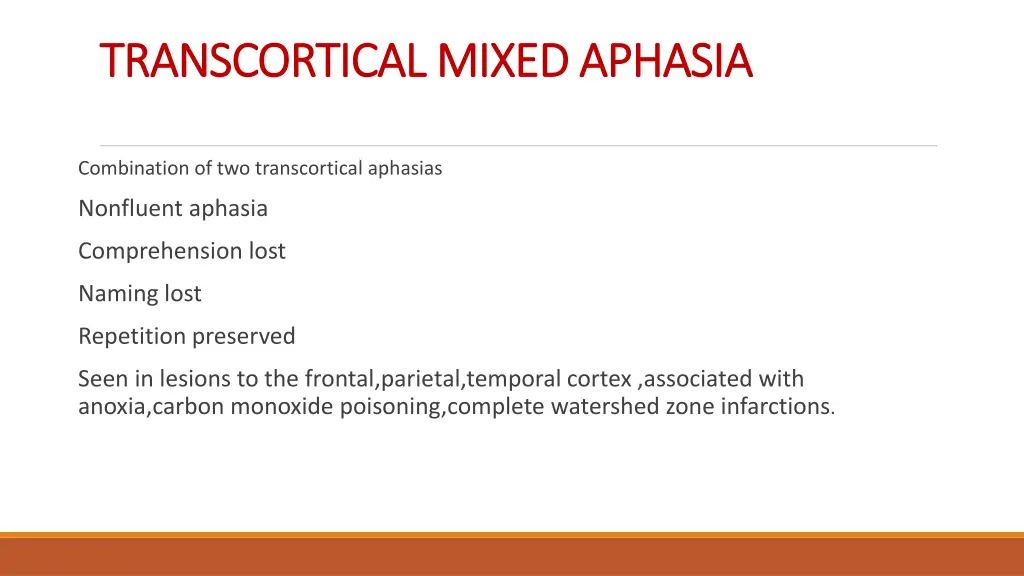 transcortical mixed aphasia transcortical mixed