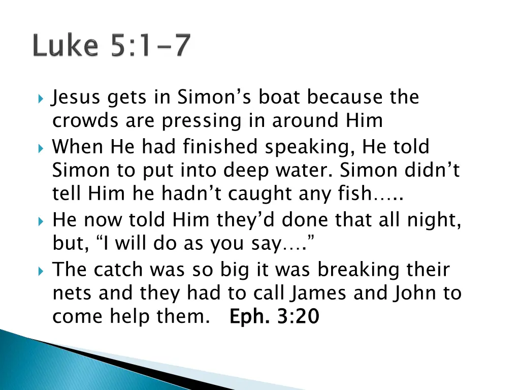 jesus gets in simon s boat because the crowds