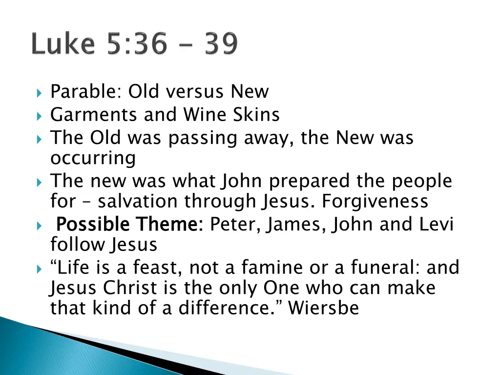 parable old versus new garments and wine skins