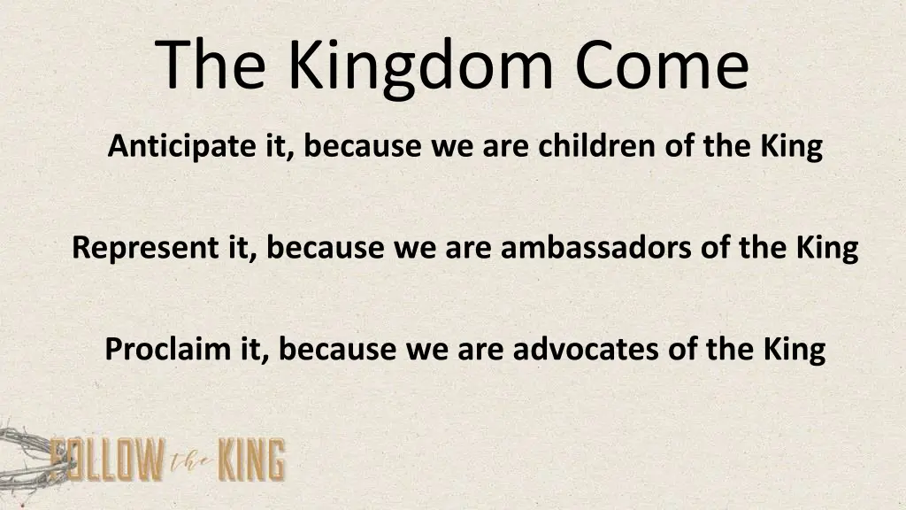 the kingdom come