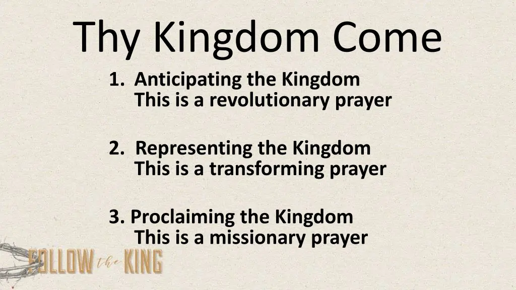 thy kingdom come 1 anticipating the kingdom this 1