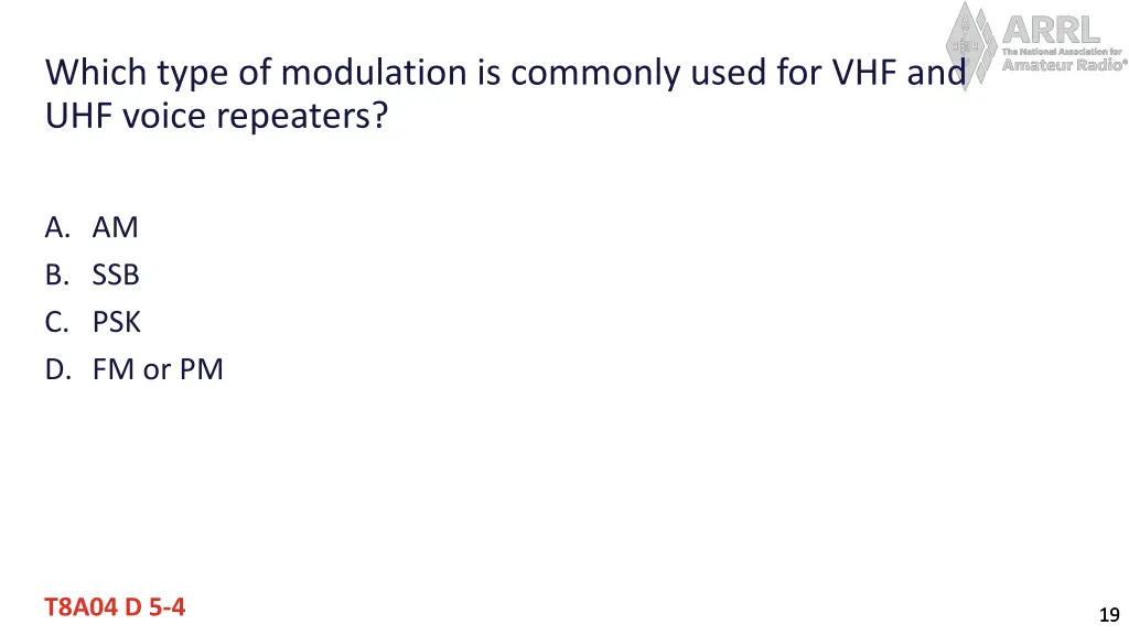 which type of modulation is commonly used