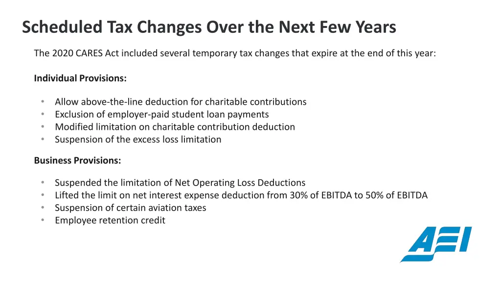 scheduled tax changes over the next few years 1