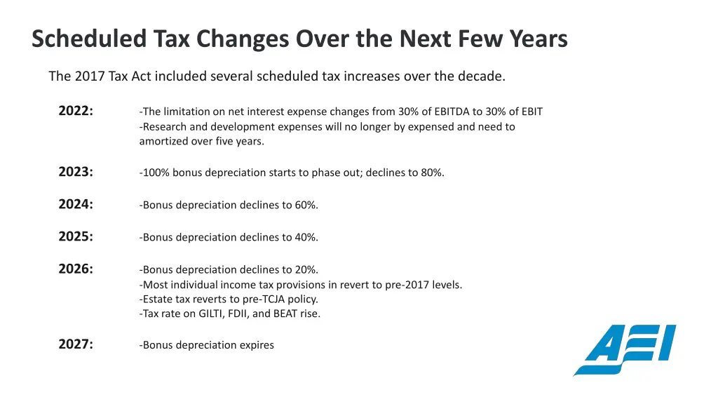 scheduled tax changes over the next few years