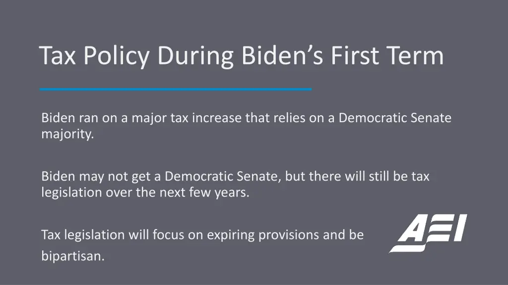 tax policy during biden s first term 1