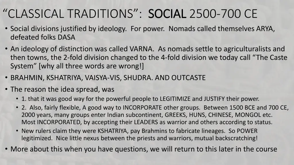 classical traditions social social divisions