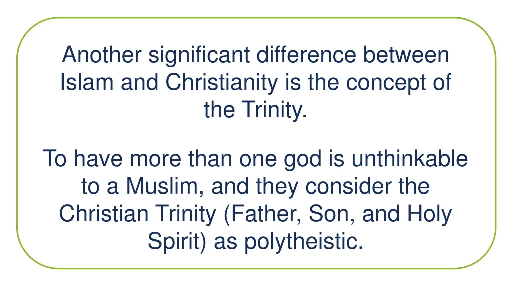 another significant difference between islam
