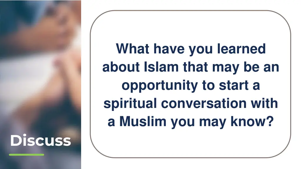 what have you learned about islam that