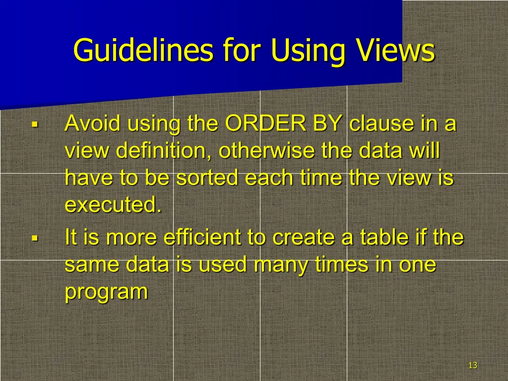 guidelines for using views