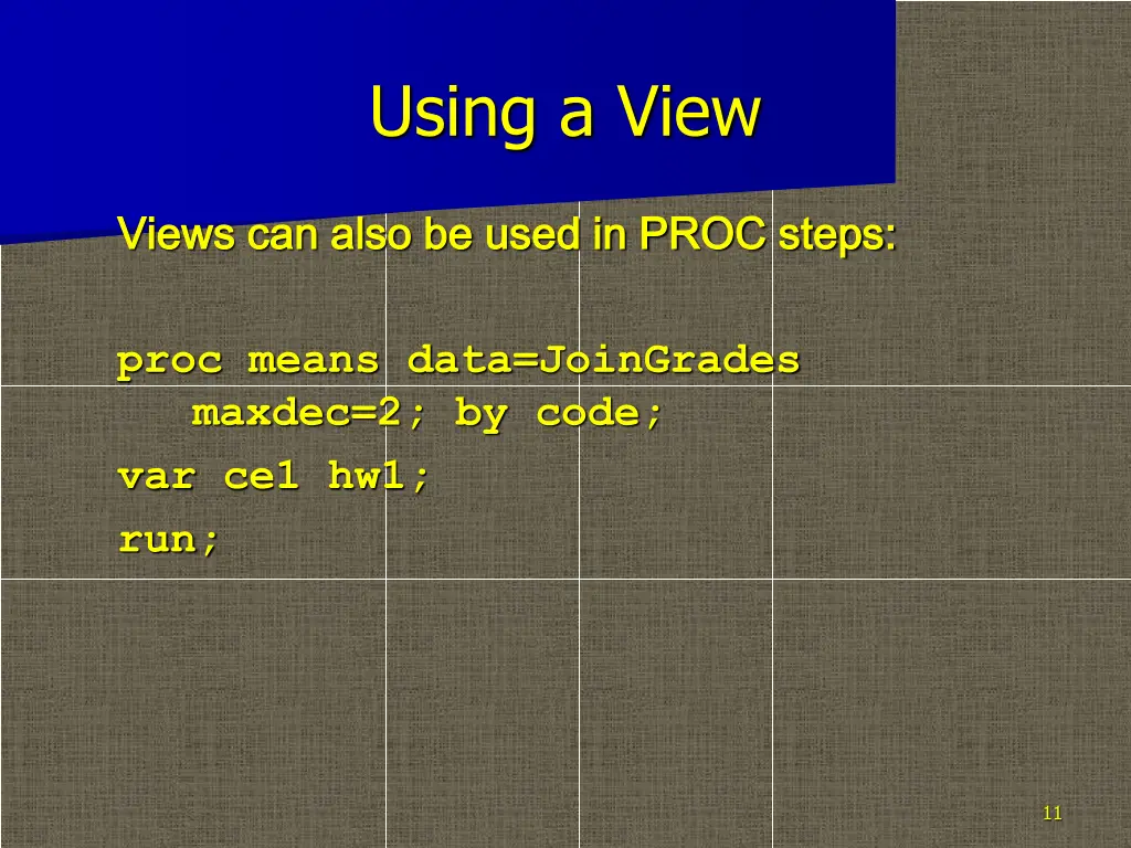 using a view 1