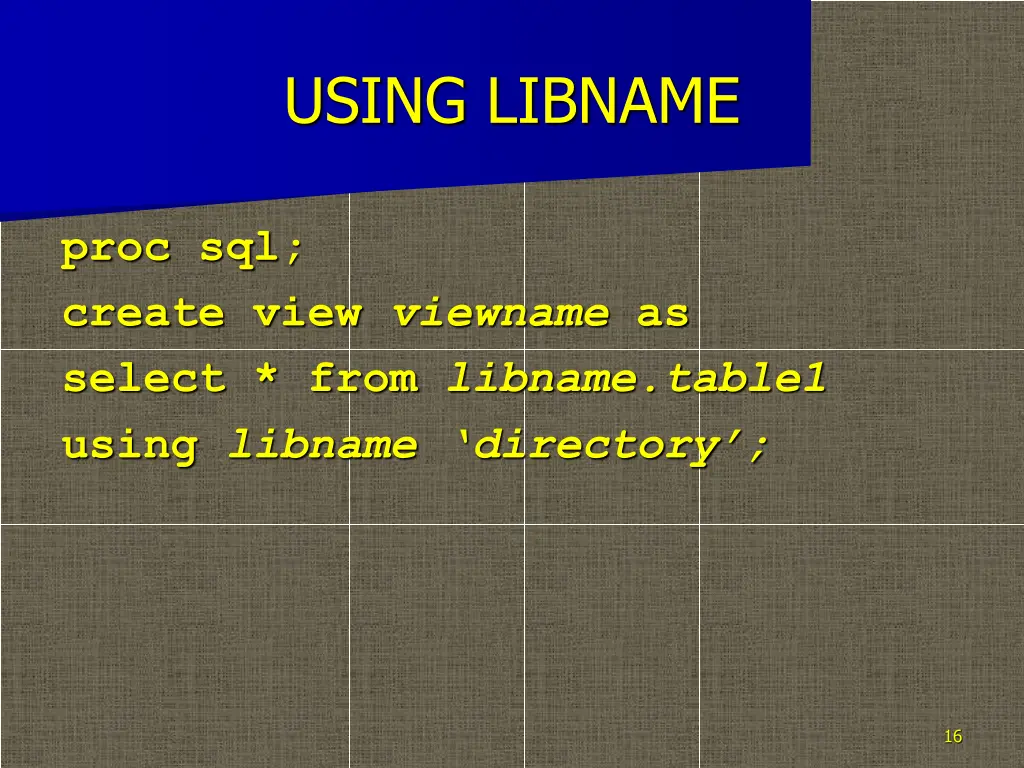 using libname 1