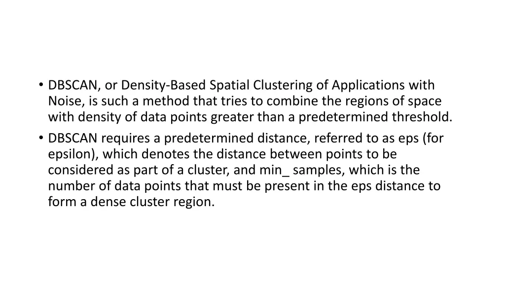 dbscan or density based spatial clustering