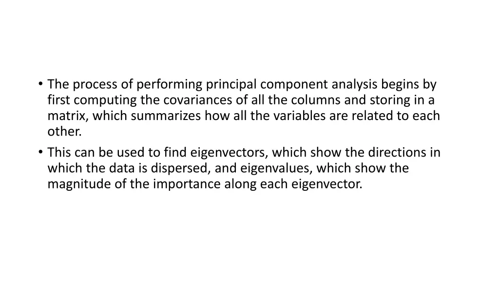 the process of performing principal component