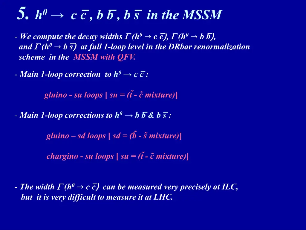 5 h 0 c c b b b s in the mssm