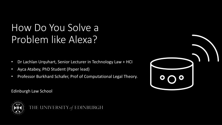 how do you solve a problem like alexa