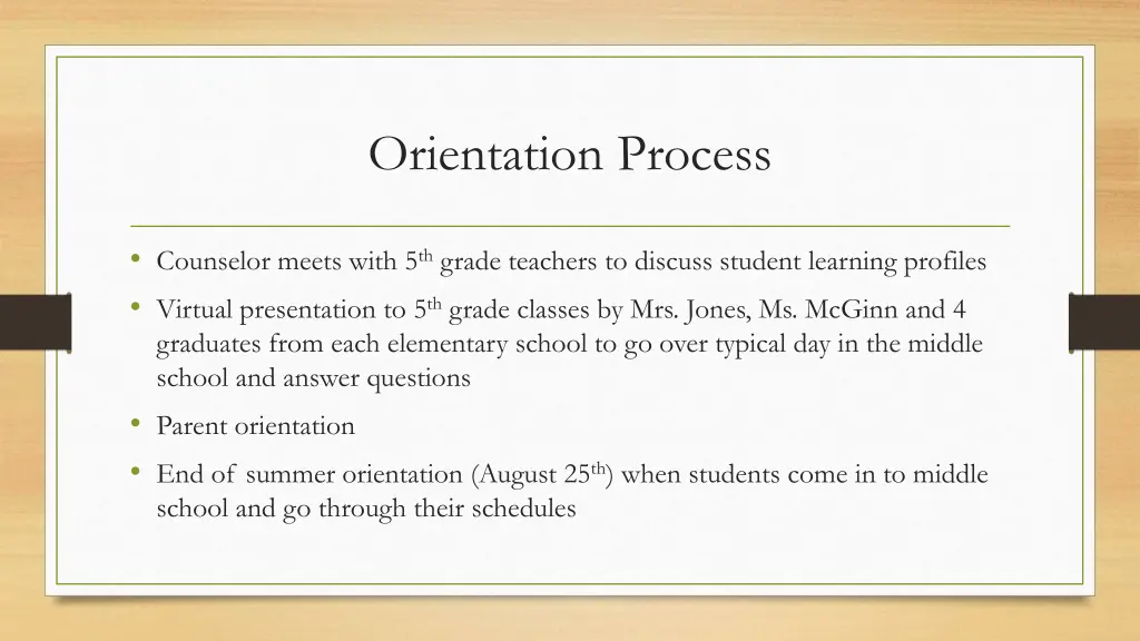 orientation process
