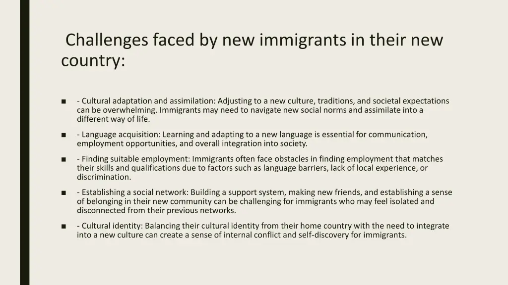 challenges faced by new immigrants in their