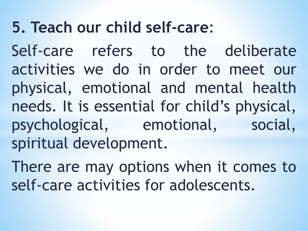 5 teach our child self care self care refers