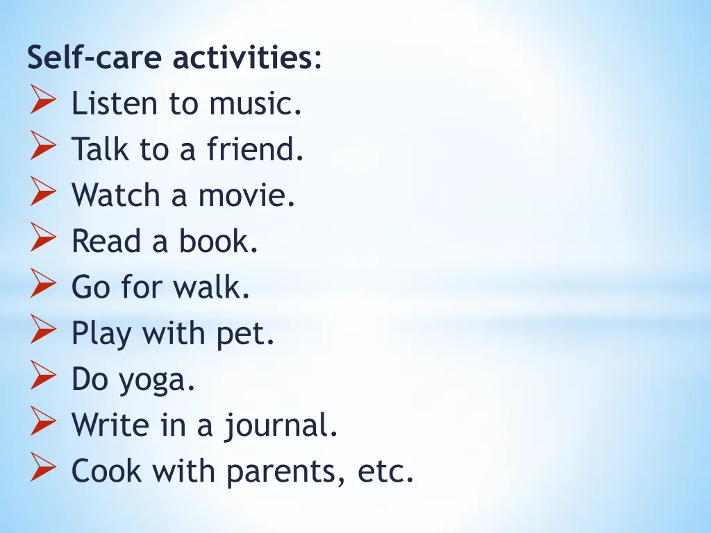 self care activities listen to music talk