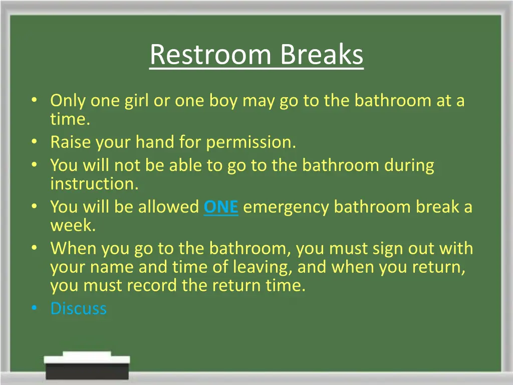 restroom breaks