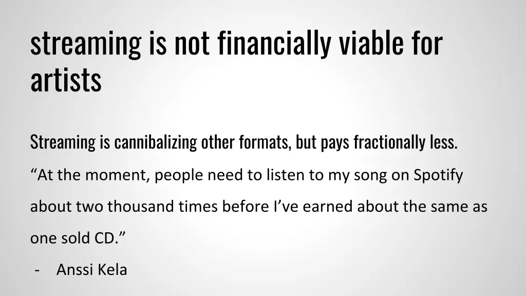 streaming is not financially viable for artists 3