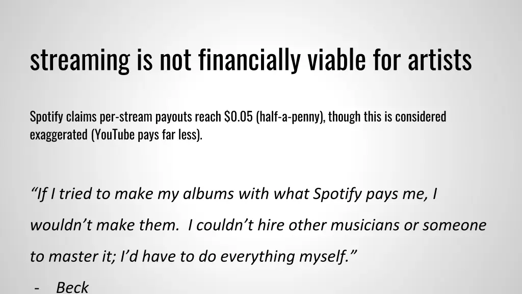 streaming is not financially viable for artists