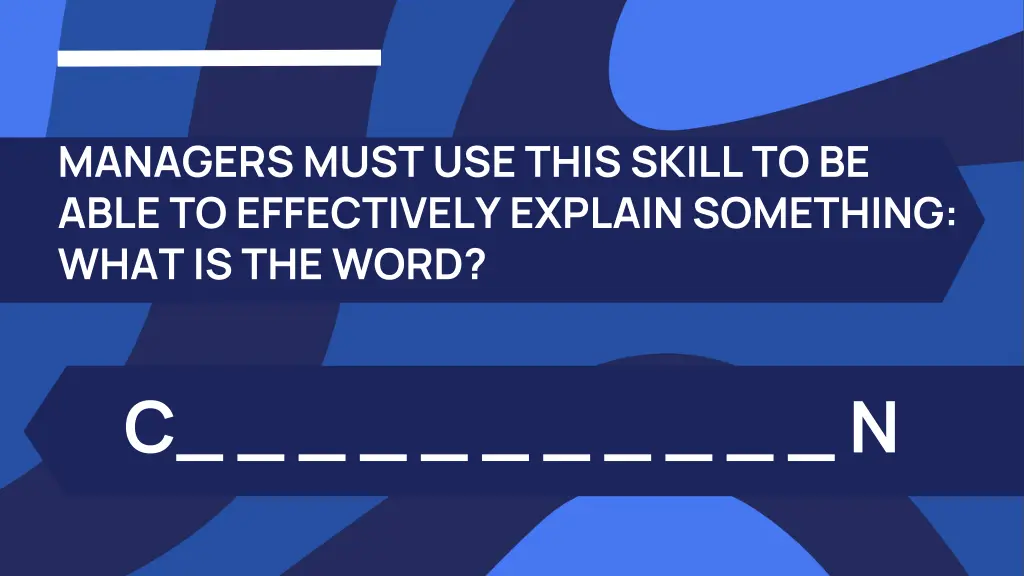 managers must use this skill to be able
