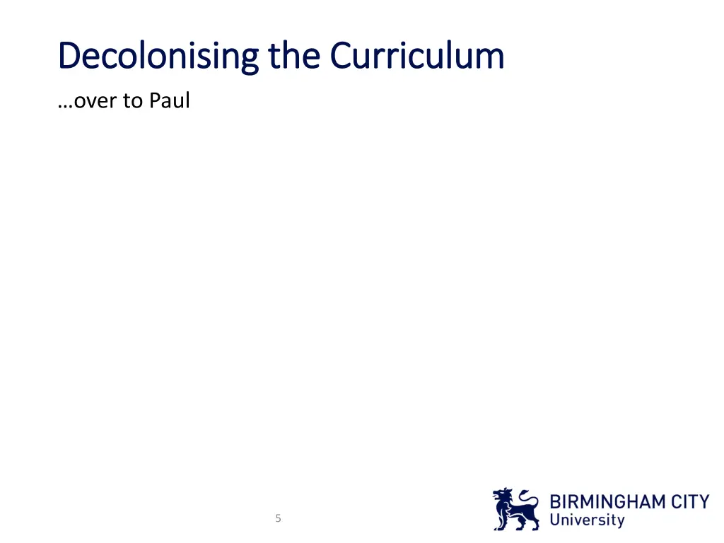 decolonising the curriculum decolonising