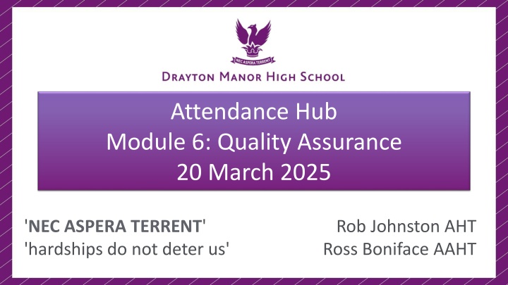 attendance hub module 6 quality assurance