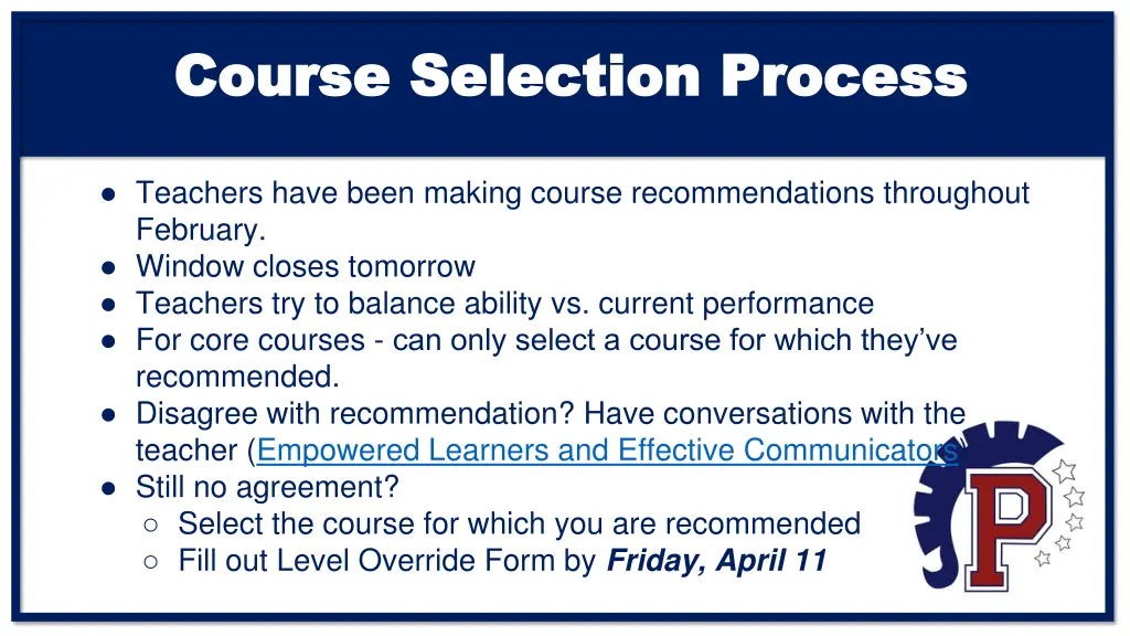 course selection process course selection process