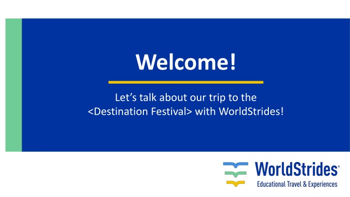 welcome