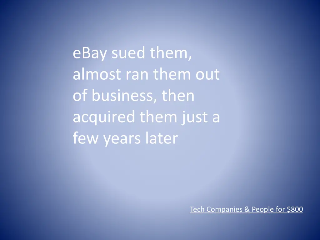 ebay sued them almost ran them out of business