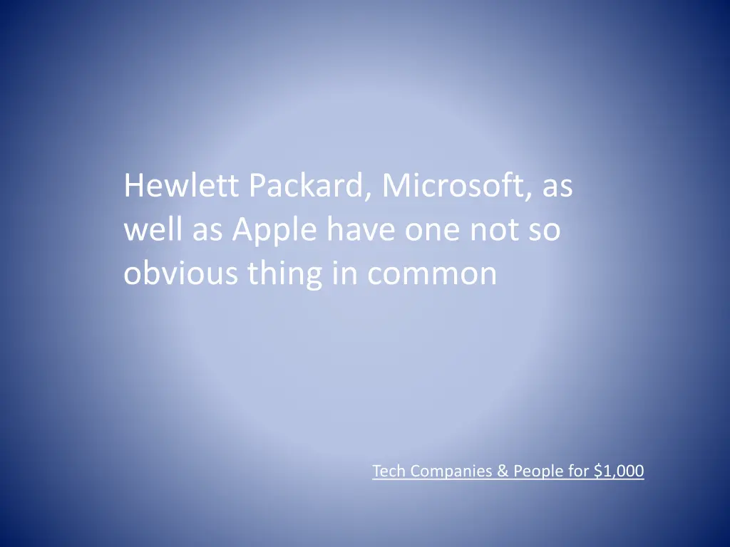 hewlett packard microsoft as well as apple have