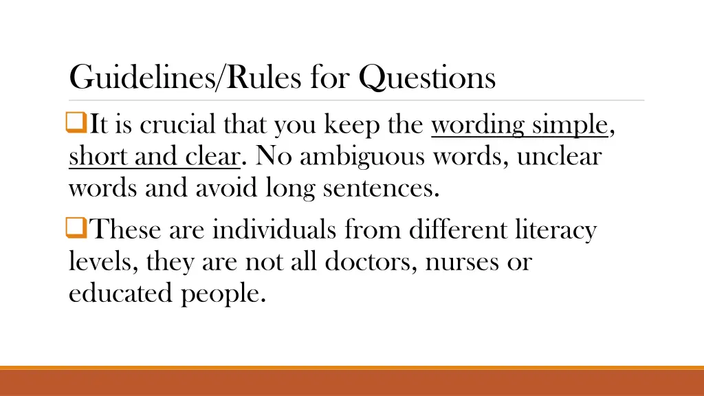 guidelines rules for questions it is crucial that