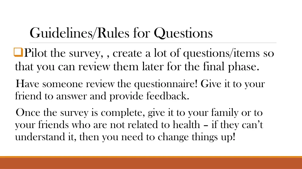 guidelines rules for questions pilot the survey