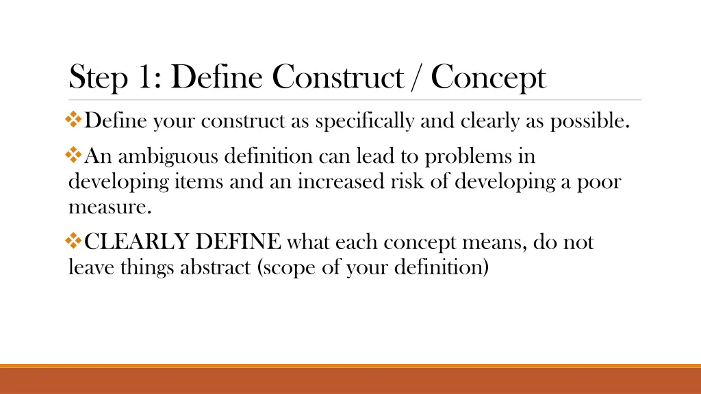 step 1 define construct concept define your