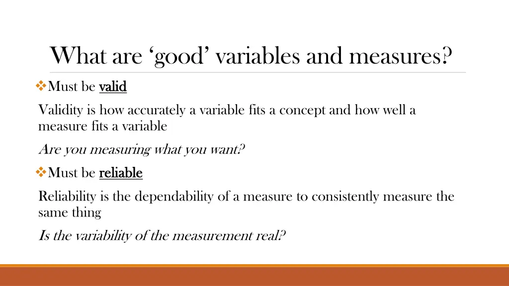 what are good variables and measures