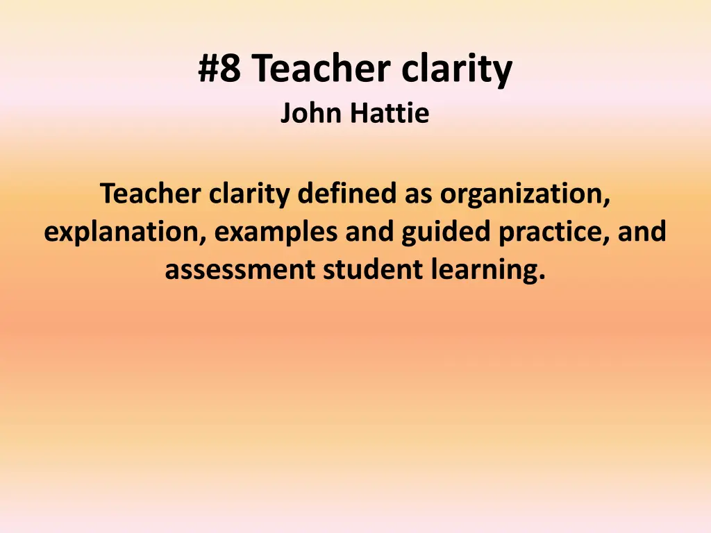 8 teacher clarity john hattie
