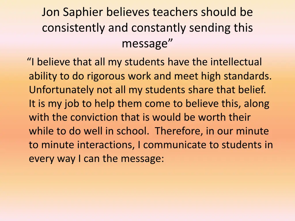 jon saphier believes teachers should